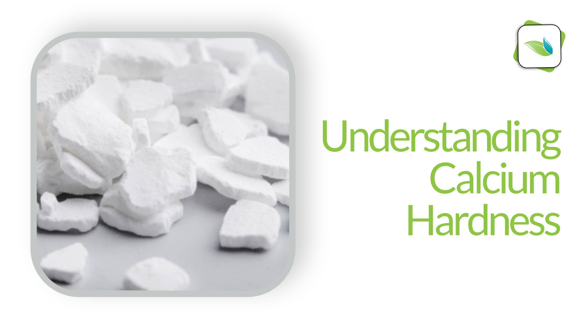 Understanding Calcium Hardness